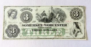 1862 Somerset & Worcester Savings Bank Maryland $3 Banknote Obsolete Au
