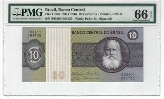 P - 193e 1980 10 Cruzeiros,  Brazil,  Banco Central,  Pmg 66epq Gem,
