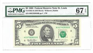 1995 $5 St Louis Frn,  Pmg Gem Uncirculated 67 Banknote