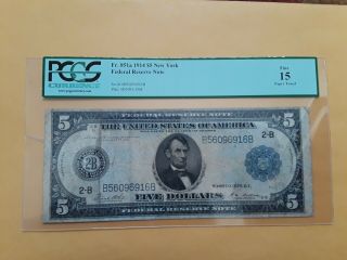 Fr.  851a 1914 $5 Federal Reserve Note York Blue Seal Large Size Pcgs 15