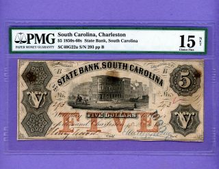 1850s - 60s $5 State Bank South Carolina Charleston Sc Pmg 15 Net Obsolete Note