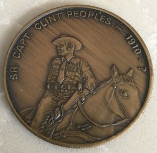 Texas Ranger Hall Of Fame Capt.  Clint Peoples Coin Medal Police Law Enforcement