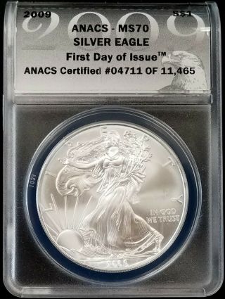 2009 Silver Eagle Certified First Day Of Issue,  Ms 70 By Anacs
