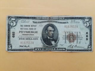 Farmers Deposit Nb Pittsburgh Pa $5 1929 T - 1 National Bank Note Ch 685