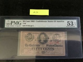Pmg 1863 50 Cents Confederate Banknote,  53epq (ref24)