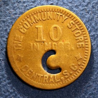 South Carolina Cotton Mill Token - The Community Store,  10¢,  Central,  S.  C.
