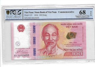 Viet Nam/state Bank Of Viet Nam Pick 125 2016 100 Dong Pcgs 68 Opq