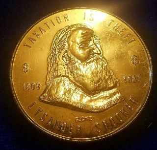 . 999 Silver Coins 1 Troy Ounce Lysander Spooner