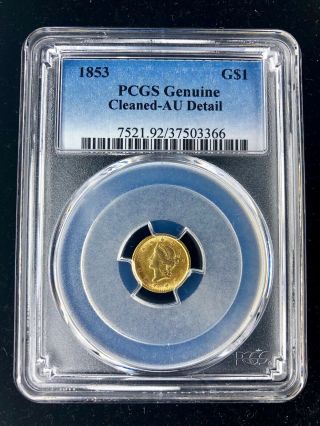 1853 G$1 Liberty Head Gold Dollar Pcgs Cleaned Au Detail (dx013)