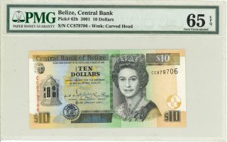 Belize $10 Dollars Currency Banknote 2001 Pmg 65 Gem Unc