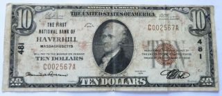 1929 $10 National Currency Note,  First National Bank Of Haverhill Mass (040900q)