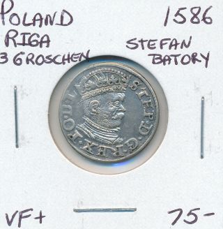 Poland Riga 3 Groschen 1586 Stefan Batory - Vf,
