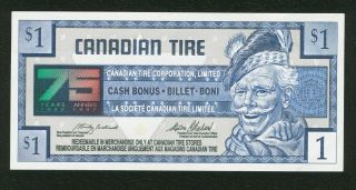 Canadian Tire Money Vintage $1 One Dollar Note 75th Years