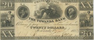 $20 Us 1835 Pennsylvania The Towanda Bank Note Obsolete Currency