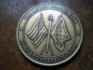 Union & Confederate Flags The History Channel Club Coin,  Medalion,  Medal