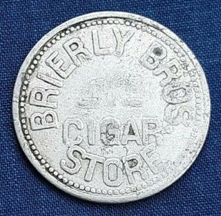 Union City,  Indiana.  Brierly Bros.  Cigar Store,  Good For 5 Cent 