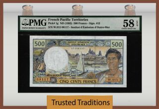 Tt Pk 1g 1992 French Pacific Territories 500 Francs Pmg 58q Country 