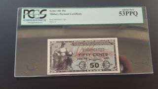Series 481 50 Cent Military Payment Certificate Pcgs 53 Ppq