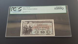 SERIES 481 50 CENT MILITARY PAYMENT CERTIFICATE PCGS 53 PPQ 3