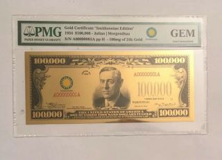 1934 $100,  000 Gold Certificate Smithsonian Edition 100mg 24k Note Pmg Gem Wilson