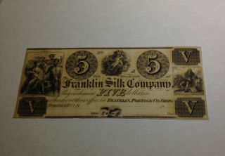 $5 FRANKLIN SILK COMPANY OBSOLETE NOTE FRANKLIN OHIO 2