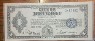 City Of Detroit.  Michigan $1 Dollar 1933 Depression Scrip Bank Note
