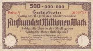 500 Millionen Mark Extra Fine Banknote From Germany/dresden 1923