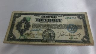 1933 City Of Detroit Drepression Scrip $1 Bank Note