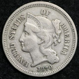 1870 Three Cent Nickel Piece Choice Vf,  /xf E182 Ap