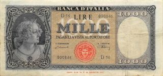 Italy 1000 Lire 18.  8.  1947 Series D 56 Circulated Banknote Meit