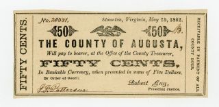1862 50c The County Of Augusta - Staunton,  Virginia Note Civil War Era Au