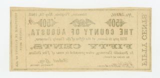 1862 50c The County of Augusta - Staunton,  VIRGINIA Note CIVIL WAR Era AU 2