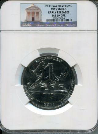 2011 P 5oz Silver 25c Vicksburg Mississippi Ms - 69 Dpl Ngc Early Releases