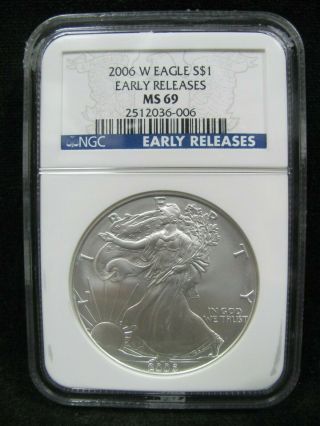 2006 - W Burnished American Silver Eagle Ngc Ms 69 Early Releases