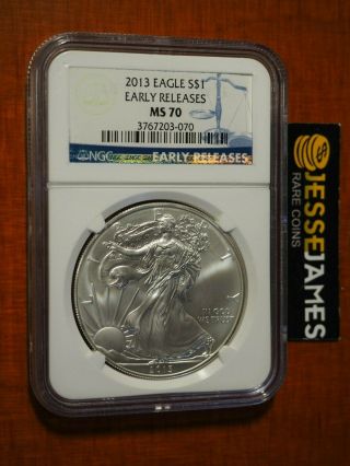 2013 $1 American Silver Eagle Ngc Ms70 Early Releases Blue Label