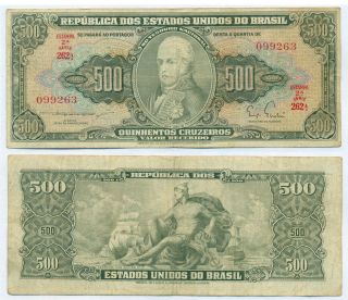Brazil Note 500 Cruzeiros (1955 - 60) P 164a Avf
