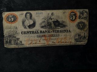 1862 Stauton $5.  00 Central Bank Of Virginia Obsolete Type Note