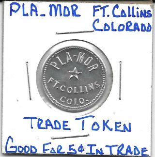 Trade Token Pla - Mor Fort Collins,  Colorado Good For 5c In Trade