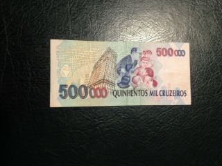 Brazil banknote 500000 Cruzeiros 1990 - 1993 2