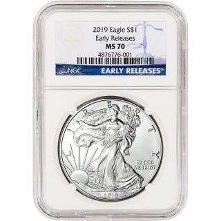 2019 American Silver Eagle - Ngc Ms70 - Early Releases