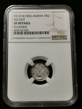 Burma Cs1214 (1852) 1 Mu Silver Coin [ngc Xf Details]