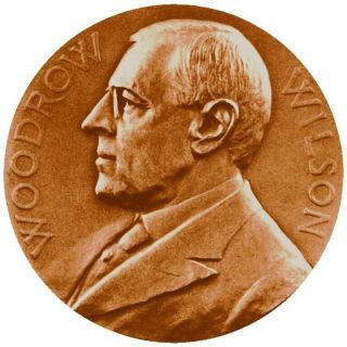 Woodrow Wilson Presidential White House Medal - Inaugurated President