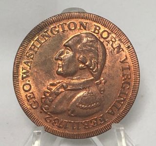 George Washington Born Virginia Feb 11 1732 Medal Token Coin - Wt 17.  86 Grams