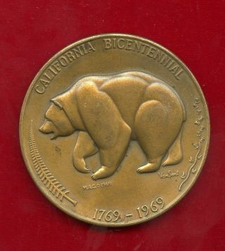 California Bi Centennial 1769 - 1969 63 Mm 129.  7 Gms Bronze Medallion