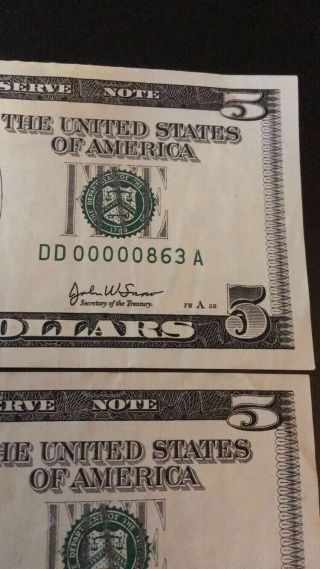 (3).  5 Dollar Bills 2003 Low Serial Numbers Rare.