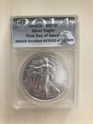2014 $1 American Silver Eagle Anacs Ms70 First Day Issue