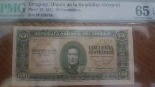 1939 Uruguay 50 Centesimos - Pmg Certified Note,  Pick 34 65 Gem Unc