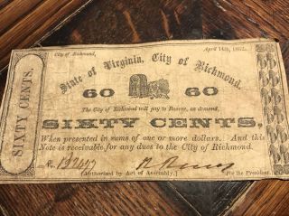 Antique 1862 Civil War Richmond Virginia 60 Cents Currency Bill