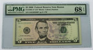 2006 $5 Federal Reserve Star Note Boston - Pmg 68 Gem Unc (191746g)