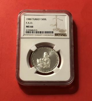 Turkey - 1980 - 500 Lira Silver Coin (f.  A.  O. ),  Graded By Ngc Ms66.